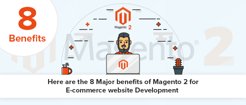 Magento Development For Ecommerce Website