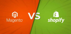 Magento Vs Shopify: Features comparison